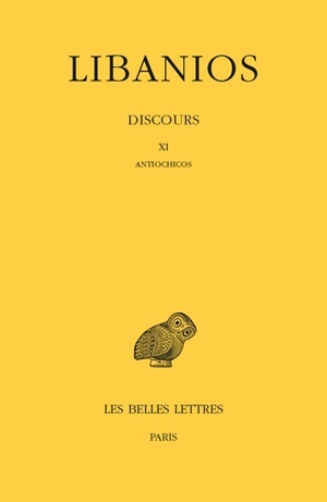 Discours. Tome III : Discours XI. Antiochicos (9782251006086-front-cover)