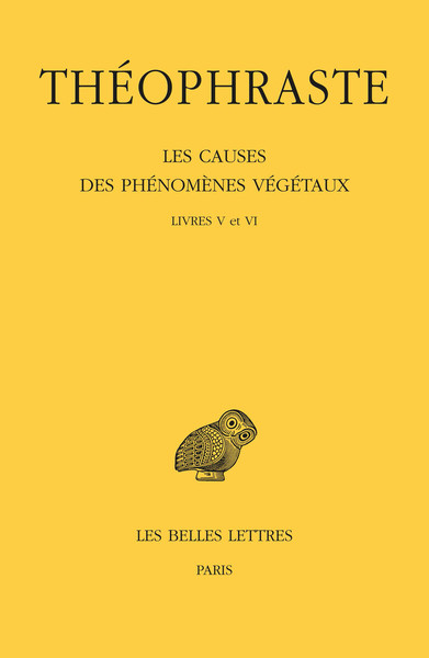Les Causes des phénomènes végétaux. Tome III : Livre V et VI (9782251006147-front-cover)
