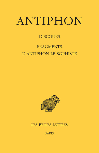 Discours. Fragments d'Antiphon le Sophiste (9782251000190-front-cover)