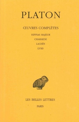 Œuvres complètes. Tome II: Hippias majeur - Charmide- Lachès - Lysis (9782251002125-front-cover)