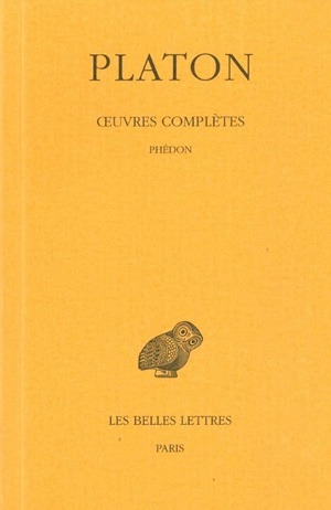 Œuvres complètes. Tome IV, 1re partie: Phédon (9782251003719-front-cover)
