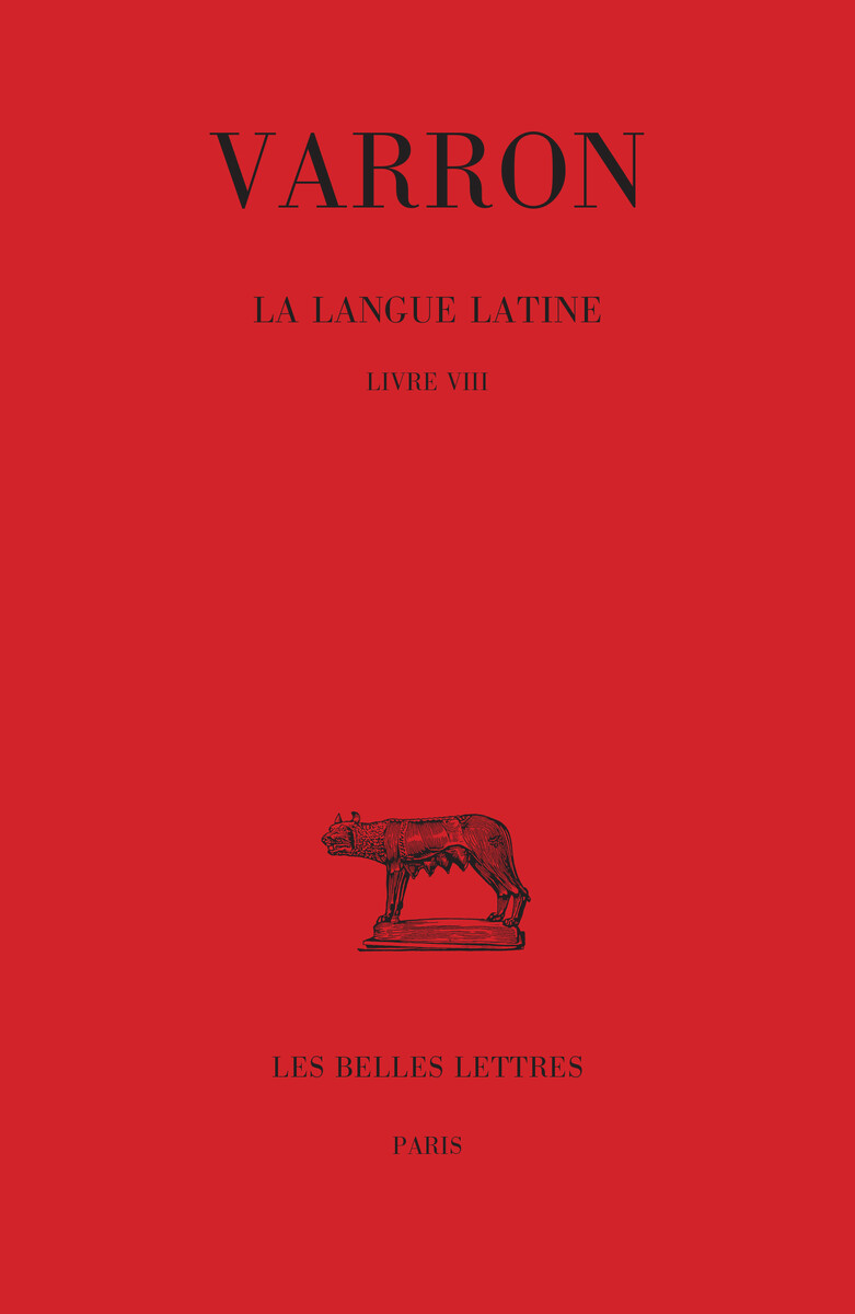 La Langue latine. Tome IV : Livre VIII (9782251014920-front-cover)