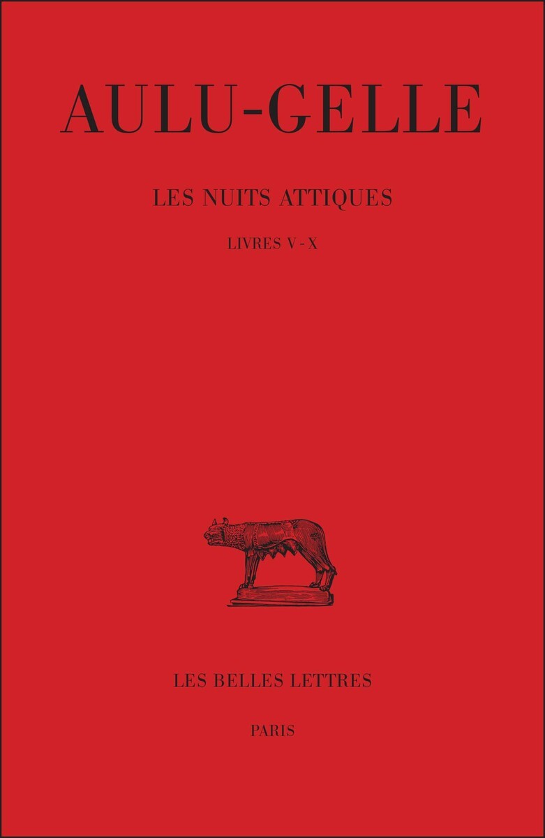 Les Nuits attiques. Tome II : Livres V-X (9782251010175-front-cover)