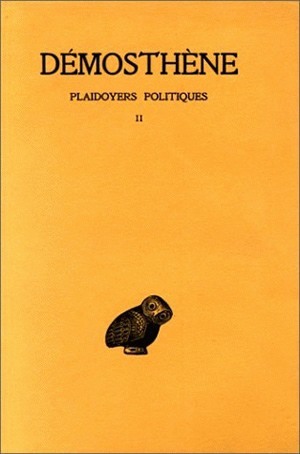 Plaidoyers politiques. Tome II : Contre Midias - Contre Aristocrate (9782251000824-front-cover)