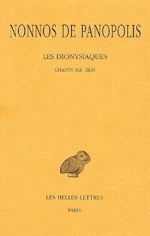 Les Dionysiaques. Tome XV : Chants XLI-XLIII (9782251005300-front-cover)