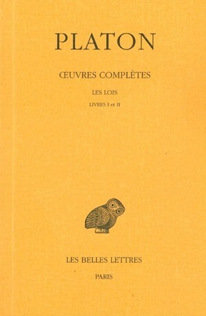 Œuvres complètes. Tome XI, 1re partie: Les Lois, Livres I-II (9782251002309-front-cover)