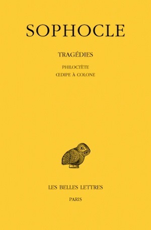 Tragédies. Tome III : Philoctète - Œdipe à Colone (9782251003085-front-cover)