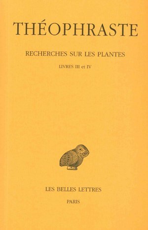 Recherches sur les plantes. Tome II : Livres III - IV (9782251004044-front-cover)