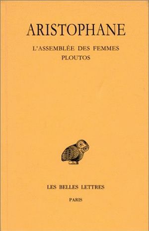 Comédies. Tome V: L'Assemblée des Femmes - Ploutos (9782251000329-front-cover)