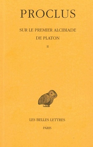 Sur le premier Alcibiade de Platon. Tome II (9782251003931-front-cover)