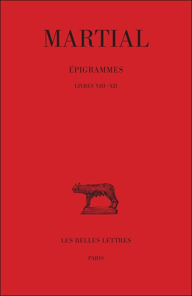Épigrammes. Tome II, 1re partie : Livres VIII-XII (9782251011141-front-cover)