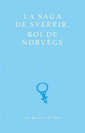 La Saga de Sverrir, Roi de Norvège (9782251071145-front-cover)