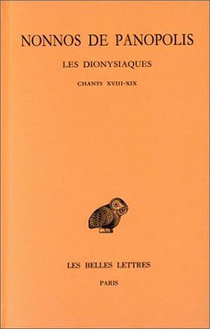 Les Dionysiaques. Tome VII : Chants XVIII-XIX (9782251004280-front-cover)