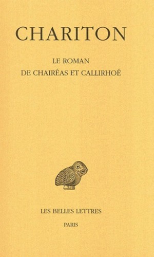 Le Roman de Chaireas et Callirhoé (9782251000756-front-cover)