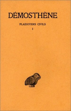 Plaidoyers civils: Tome I : Discours XXVII - XXXVIII (9782251000862-front-cover)