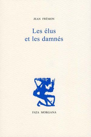 Les élus et les damnés (9782377920341-front-cover)