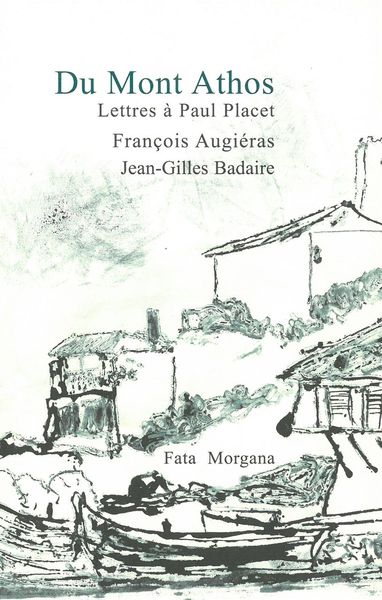 Du Mont Athos, Lettres à Paul Placet (9782377920013-front-cover)