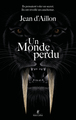 Un Monde perdu (9782221280850-front-cover)