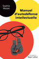 Manuel d'autodéfense intellectuelle (9782221202937-front-cover)