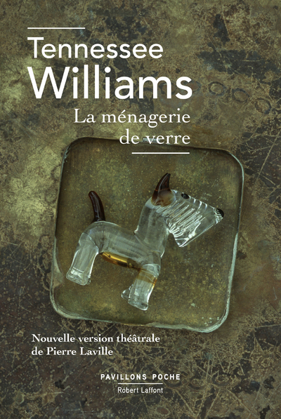 La Ménagerie de verre - Pavillons Poche (9782221245804-front-cover)