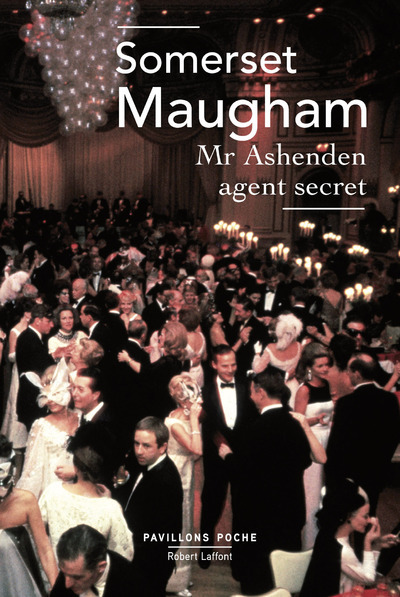 Mr Ashenden agent secret - Pavillons poche - Nouvelle édition (9782221214909-front-cover)
