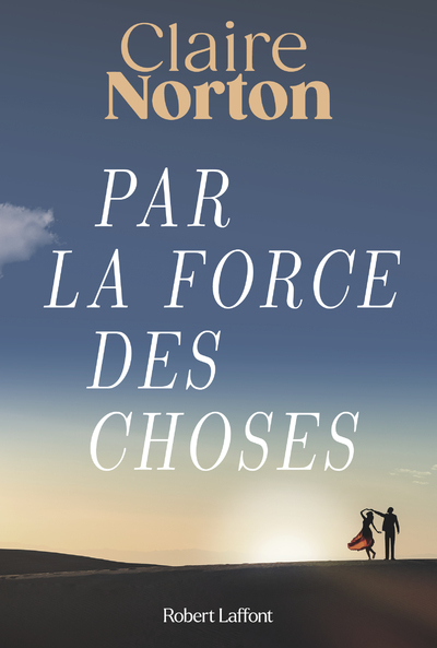 Par la force des choses (9782221271391-front-cover)