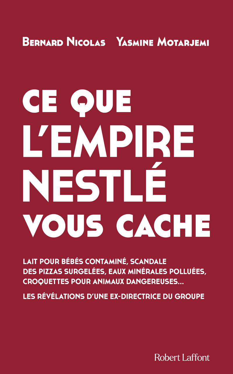 Ce que l'empire Nestlé vous cache (9782221279250-front-cover)