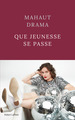 Que jeunesse se passe (9782221276662-front-cover)