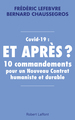 Covid-19 : et après ? - 10 commandements pour un Nouveau Contrat humaniste et durable (9782221250624-front-cover)
