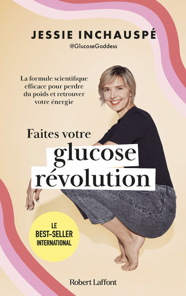 Faites votre glucose révolution - La Formule scientifique efficace pour perdre du poids et retrouver (9782221256770-front-cover)