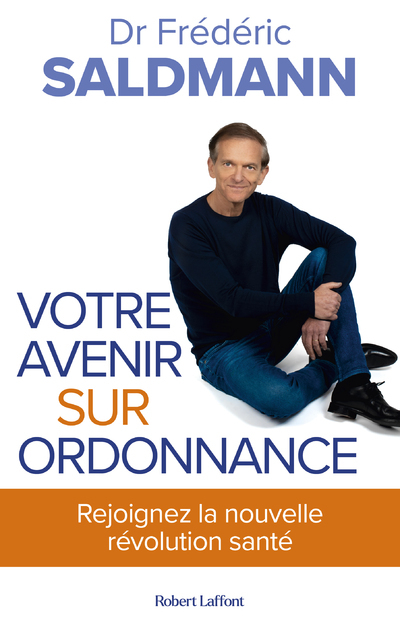 Votre avenir sur ordonnance (9782221263631-front-cover)