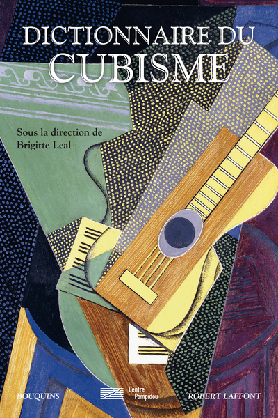 Dictionnaire du cubisme (9782221219911-front-cover)
