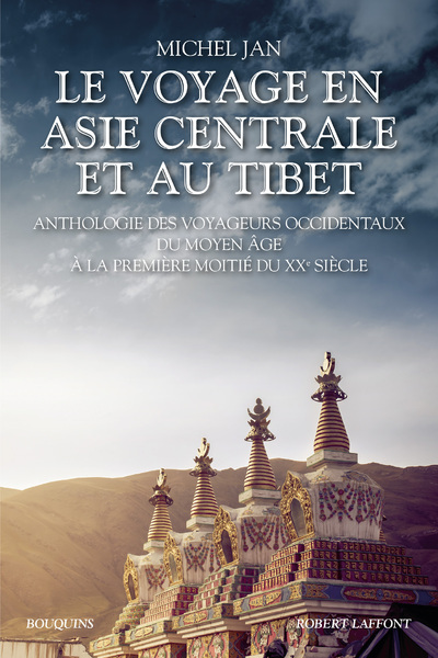 Le Voyage en Asie centrale et au Tibet - NE (9782221251348-front-cover)