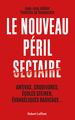 Le Nouveau péril sectaire (9782221255322-front-cover)