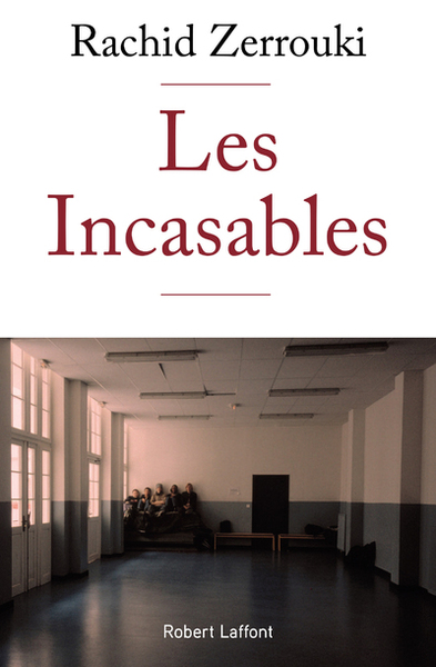 Les Incasables (9782221248713-front-cover)