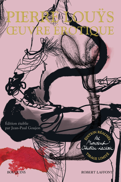 Oeuvre érotique - Edition réalisée par Monsieur Christian Lacroix - Tirage limité (9782221241240-front-cover)