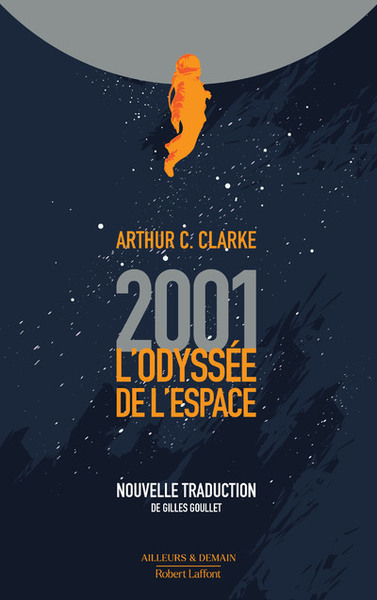 2001 L'Odyssée de l'espace - nouvelle traduction (9782221241622-front-cover)