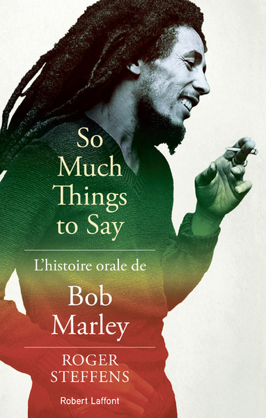So much things to say - L'histoire orale de Bob Marley (9782221200926-front-cover)