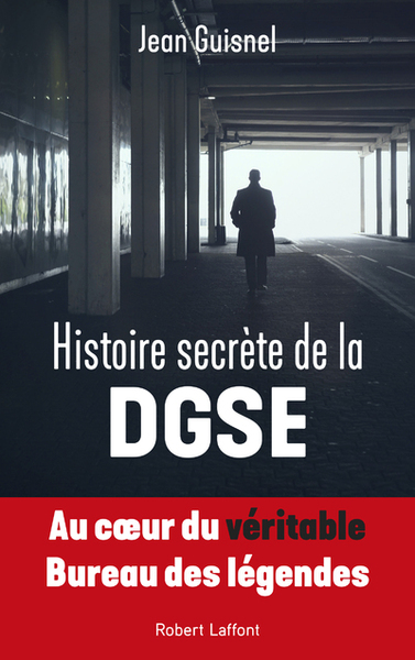 Histoire secrète de la DGSE (9782221240281-front-cover)