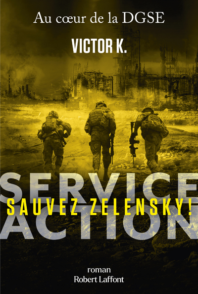 Service Action - Sauvez Zelensky ! (9782221264553-front-cover)