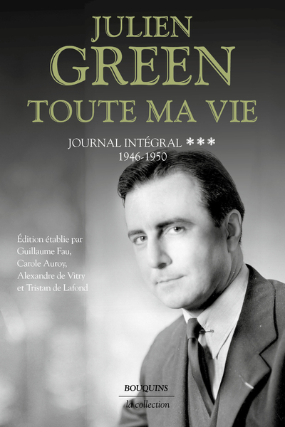 Toute ma vie - tome 3 Journal intégral - 1946-1950 (9782221203095-front-cover)