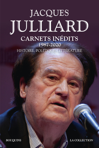 Carnets inédits - 1987-2020 - Histoire, politique, littérature (9782221250235-front-cover)