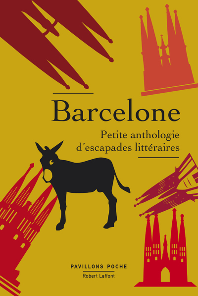 Barcelone - Petite anthologie d'escapades littéraires - Pavillons poche (9782221241844-front-cover)