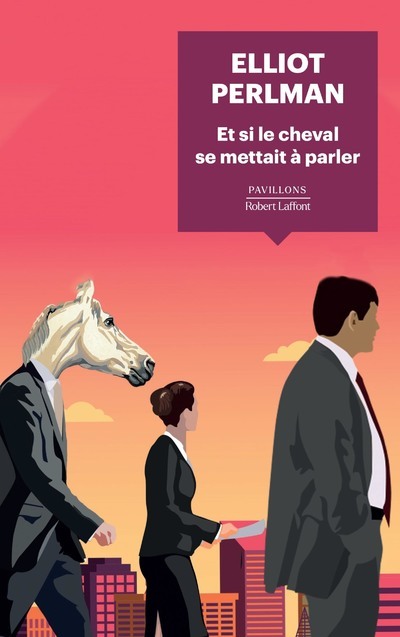 Et si le cheval se mettait à parler (9782221247259-front-cover)