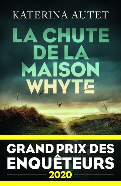 La Chute de la maison Whyte - Grand Prix des Enquêteurs 2020 (9782221249406-front-cover)
