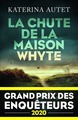 La Chute de la maison Whyte - Grand Prix des Enquêteurs 2020 (9782221249406-front-cover)