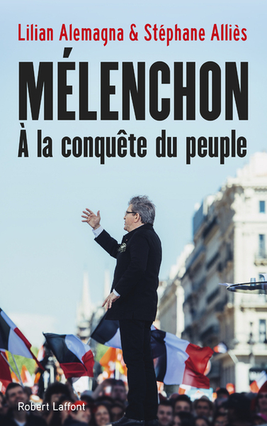 Mélenchon, à la conquête du peuple (9782221216132-front-cover)