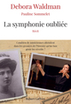 La Symphonie oubliée (9782221241936-front-cover)