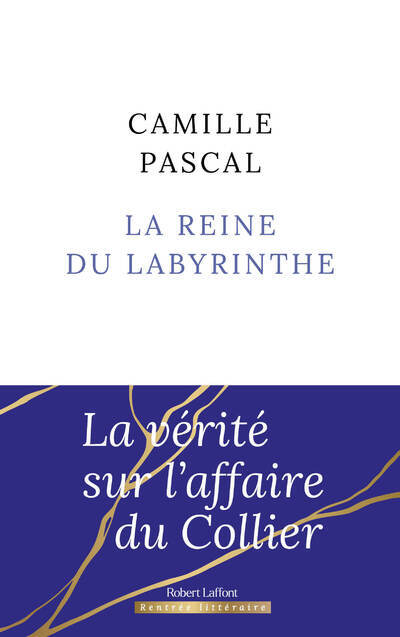 La Reine du labyrinthe (9782221267530-front-cover)