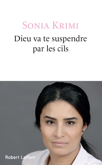 Dieu va te suspendre par les cils (9782221243169-front-cover)